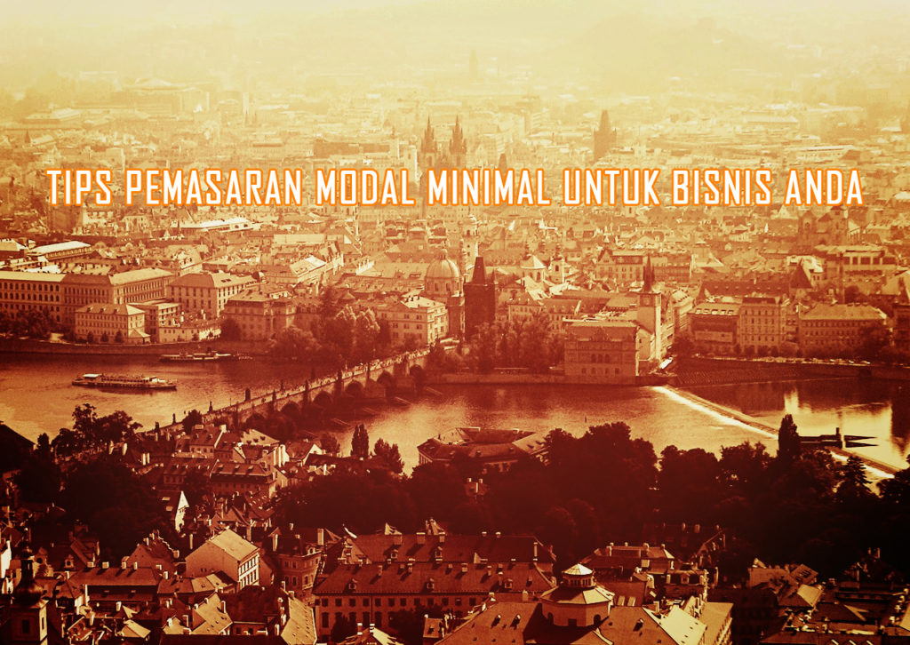 tips pemasaran modal minim agar bisnis makin dikenal masyarakat 1024x726 » Trik Pemasaran Usaha Dengan Modal Kecil Seminimal Mungkin