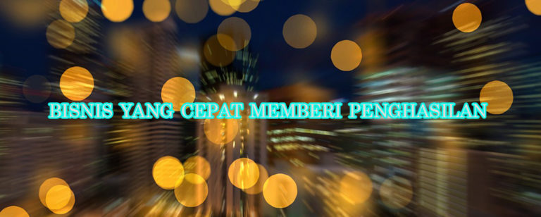 alternatif bisnis yang cepat memberi penghasilan 768x308 » Ini Dia 4 Bisnis yang Cepat Memberikan Penghasilan