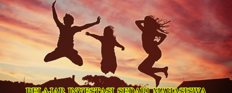 belajar investasi sejak mahasiswa 768x308 » Inilah 4 Jenis Investasi untuk Mahasiswa