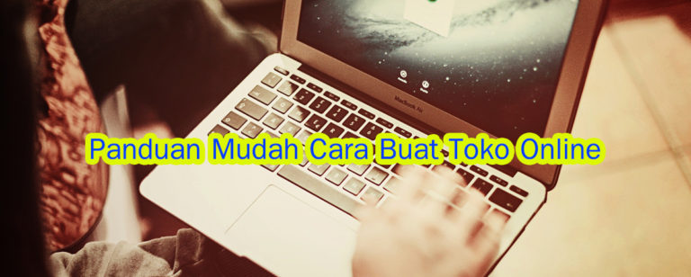 cara membuat toko online gampang 768x308 » Cara Membuat Toko Online, Cuma Butuh 3 Menit